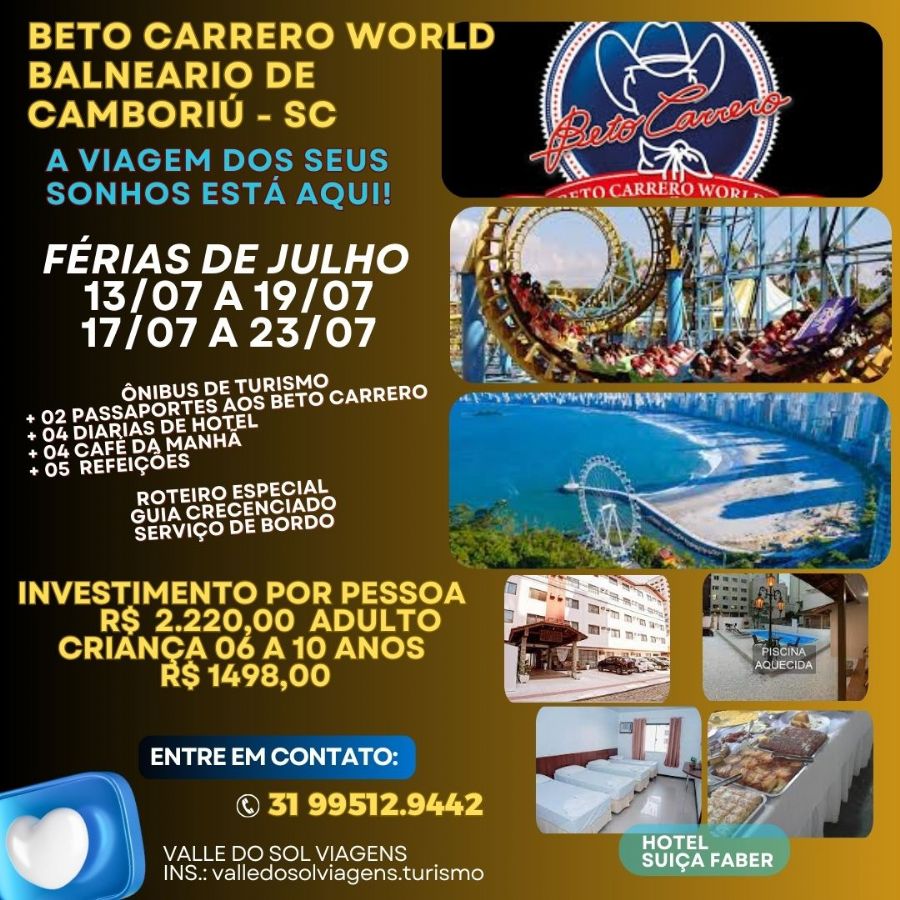BETO CARRERO WORLD - FÉRIAS DE JULHO
